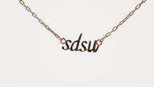 Load and play video in Gallery viewer, Dainty SDSU Necklace